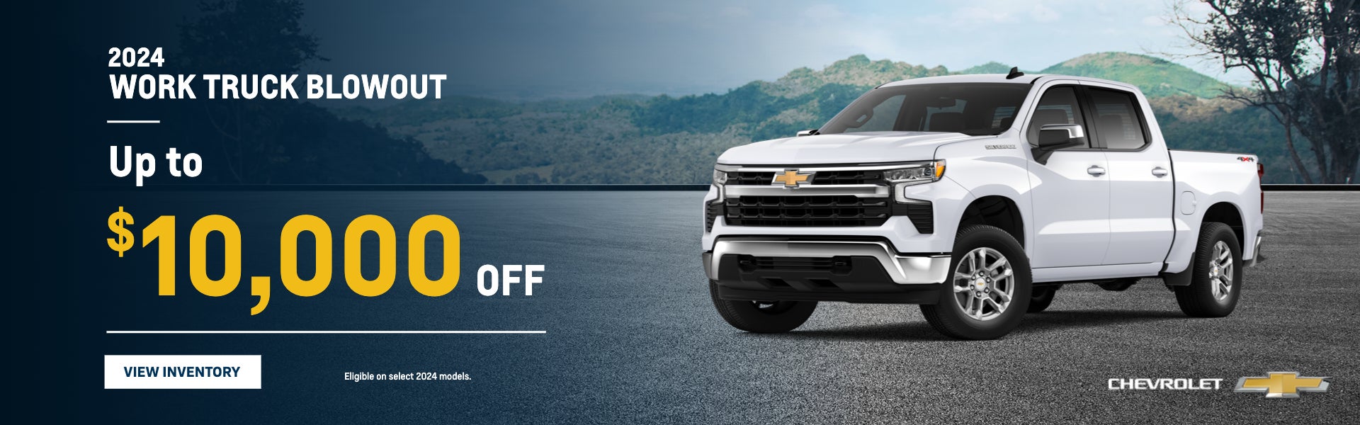 2024 Work Truck Blowout